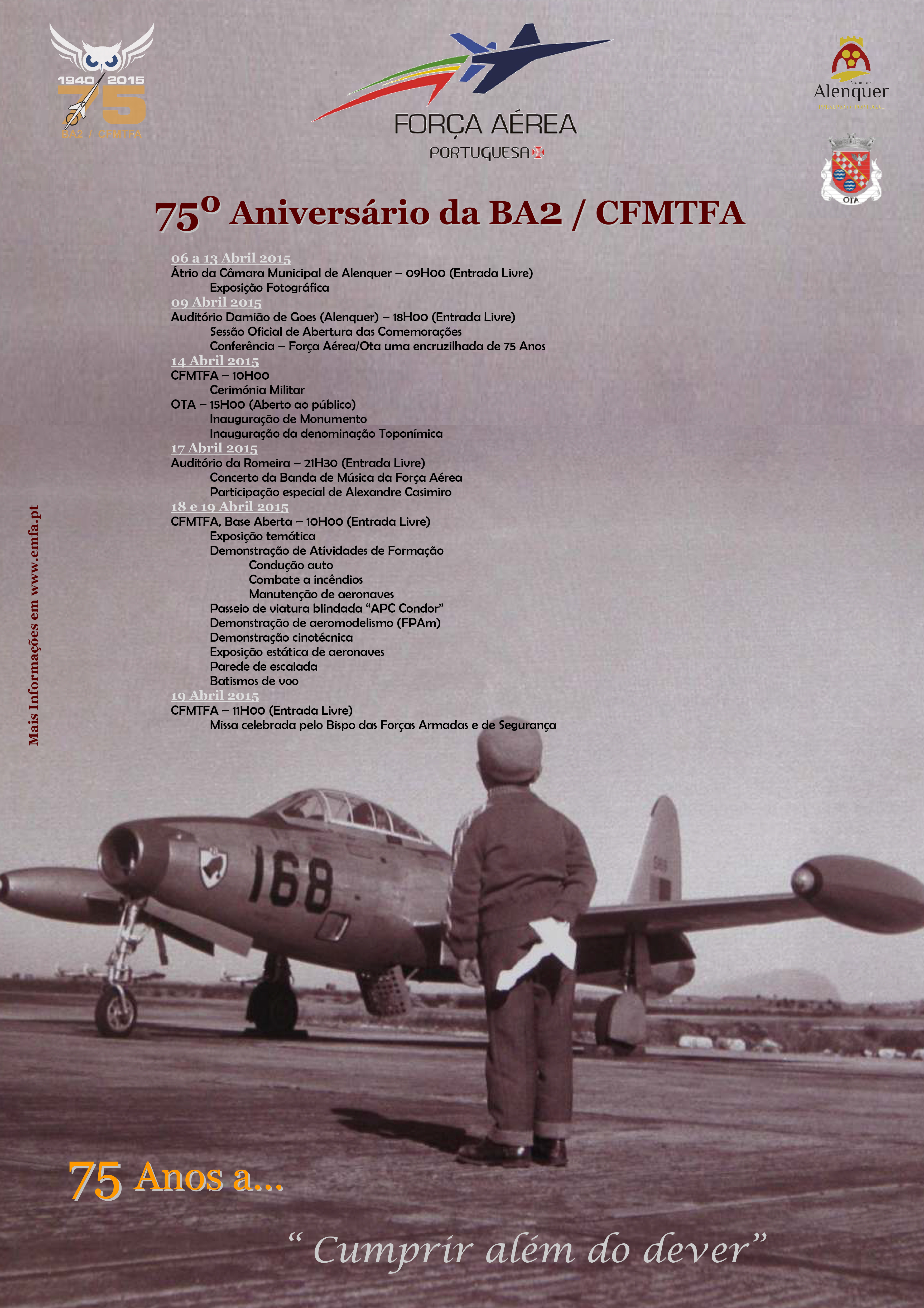 Comemorações do 75º Aniversário da Base Aérea da OTA Comemorações do 75º Aniversário da Base Aérea da OTA